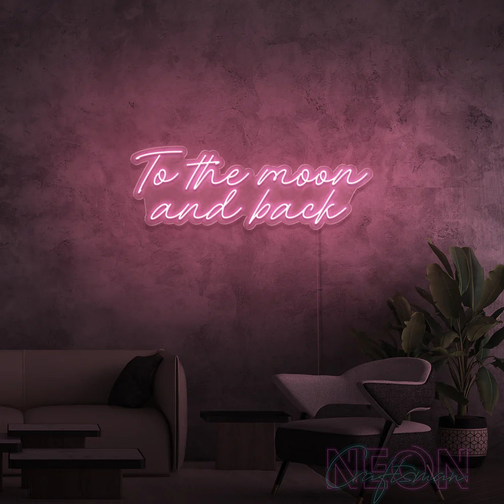 "To The Moon and Back" Neon Sign_Free 🚛