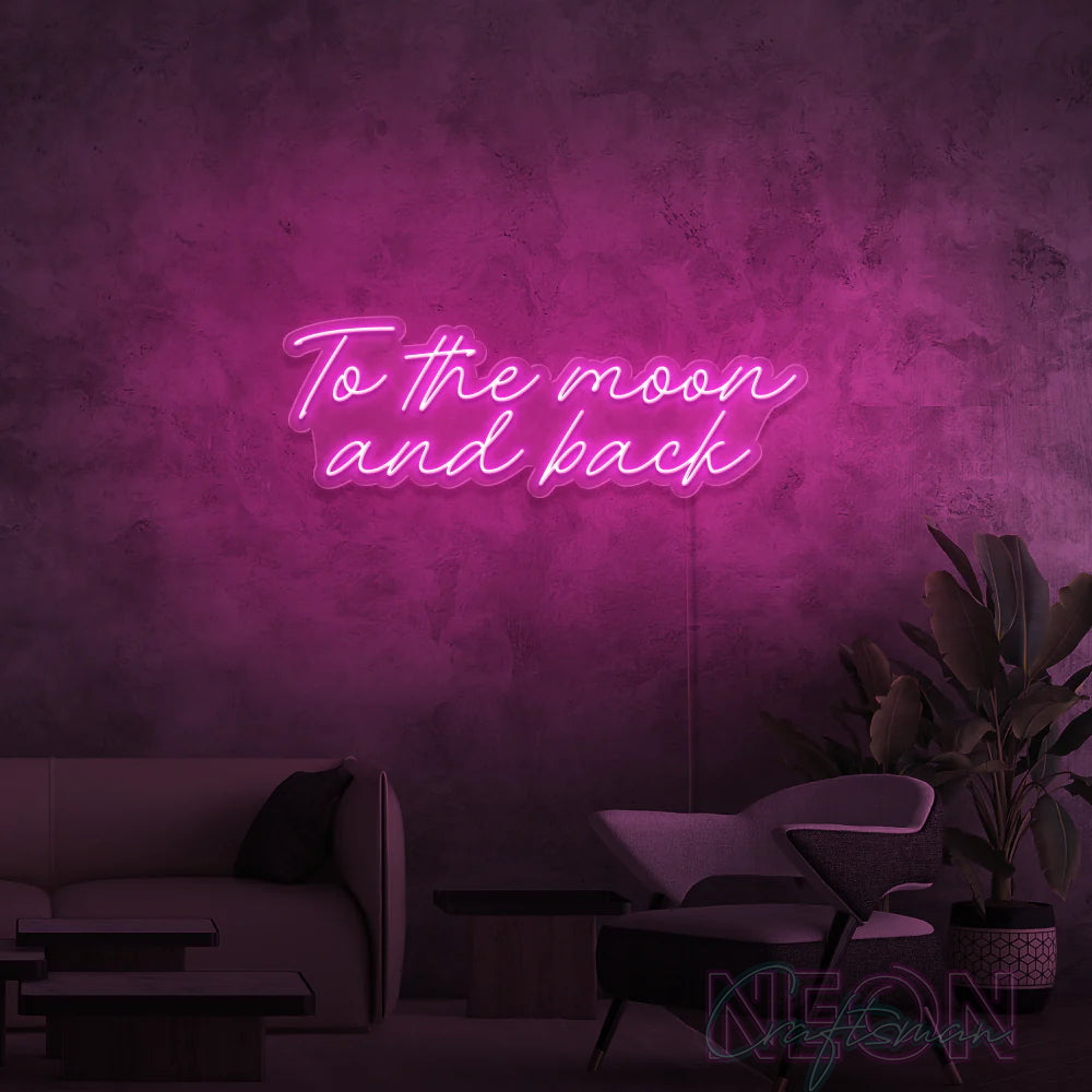 "To The Moon and Back" Neon Sign_Free 🚛
